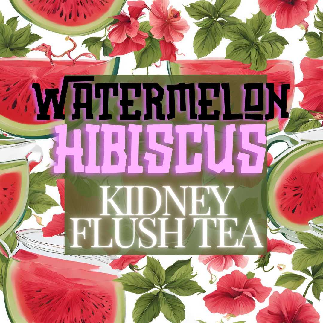 Watermelon Hibiscus Kidney Flush Tea - Hydrating Detox for Kidney Health